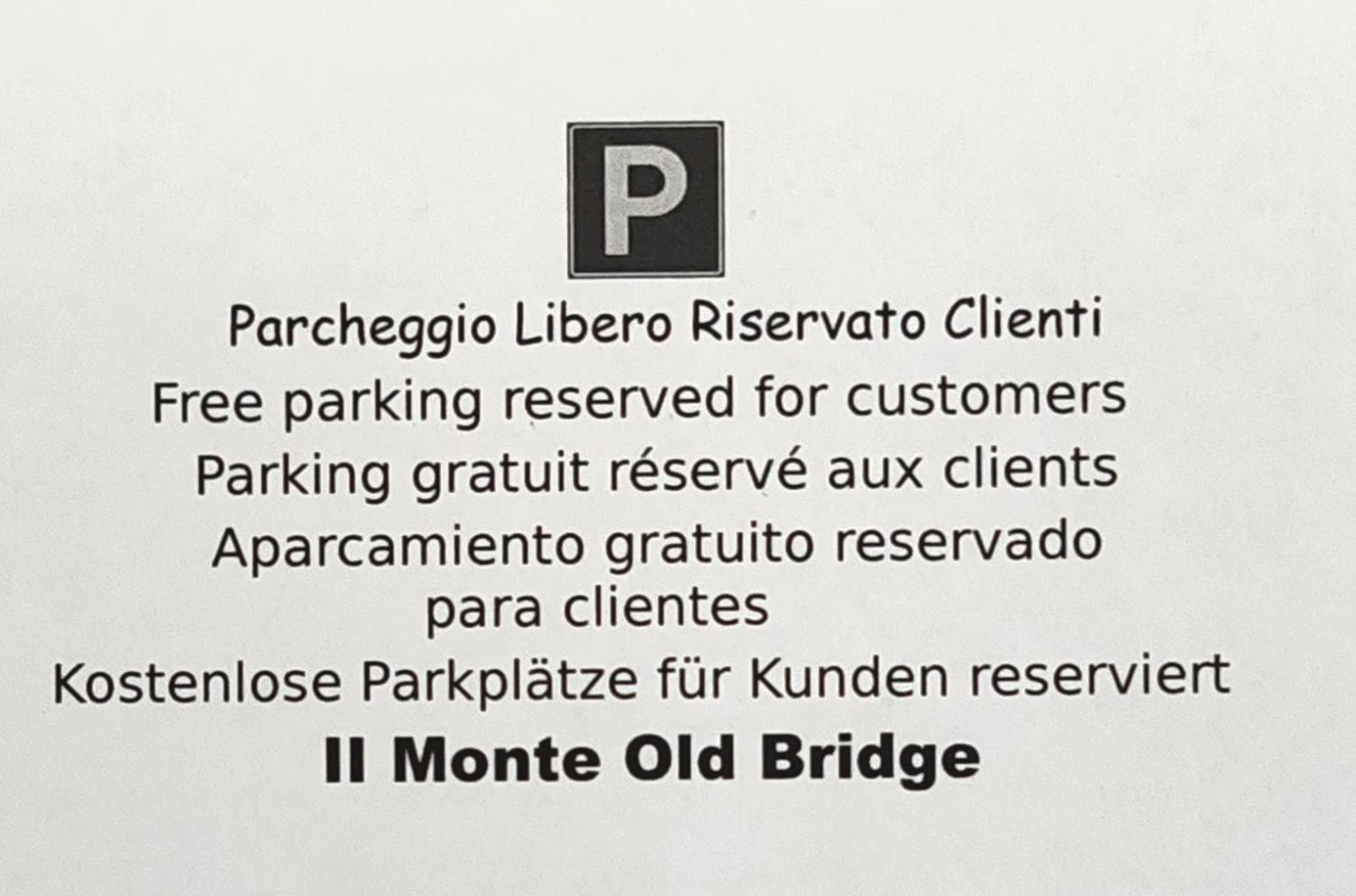 Il Monte Old Bridge *